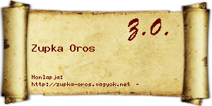 Zupka Oros névjegykártya